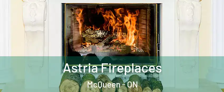  Astria Fireplaces McQueen - ON