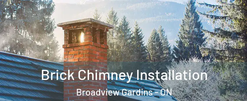  Brick Chimney Installation Broadview Gardins - ON