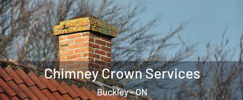  Chimney Crown Services Buckley - ON