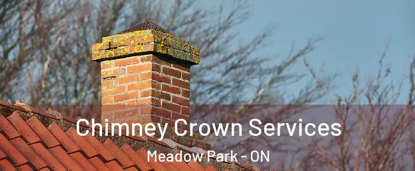 Chimney Crown Services Meadow Park - ON