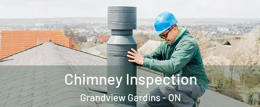Chimney Inspection Grandview Gardins - ON