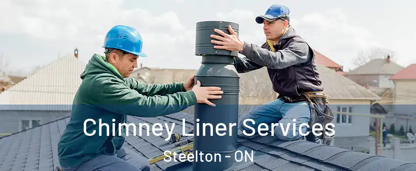  Chimney Liner Services Steelton - ON
