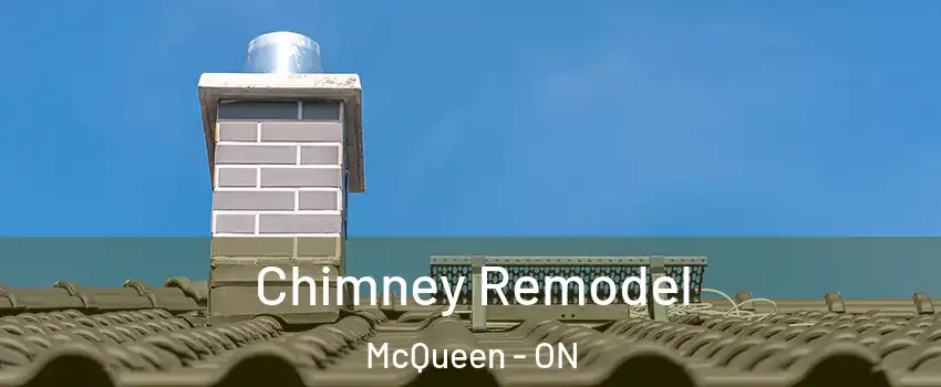  Chimney Remodel McQueen - ON