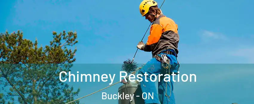 Chimney Restoration Buckley - ON