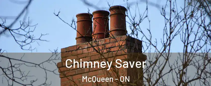  Chimney Saver McQueen - ON