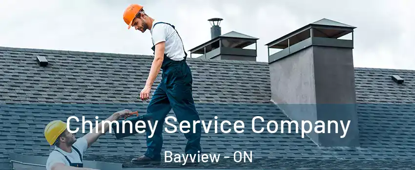  Chimney Service Company Bayview - ON