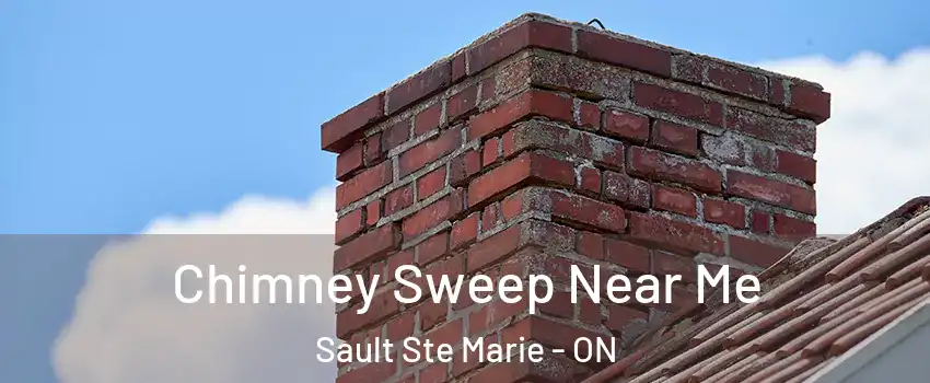  Chimney Sweep Near Me Sault Ste Marie - ON