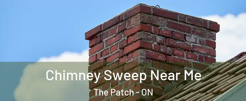  Chimney Sweep Near Me The Patch - ON