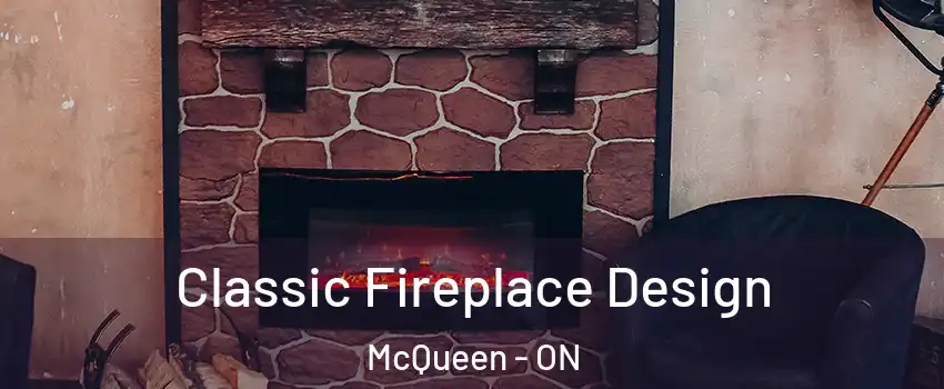  Classic Fireplace Design McQueen - ON