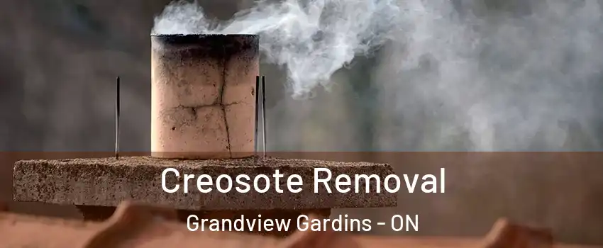  Creosote Removal Grandview Gardins - ON