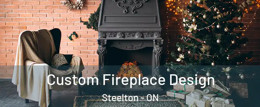  Custom Fireplace Design Steelton - ON