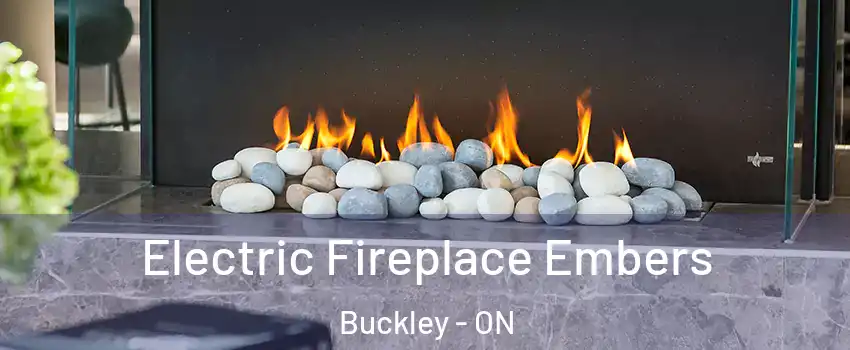  Electric Fireplace Embers Buckley - ON