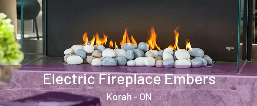  Electric Fireplace Embers Korah - ON