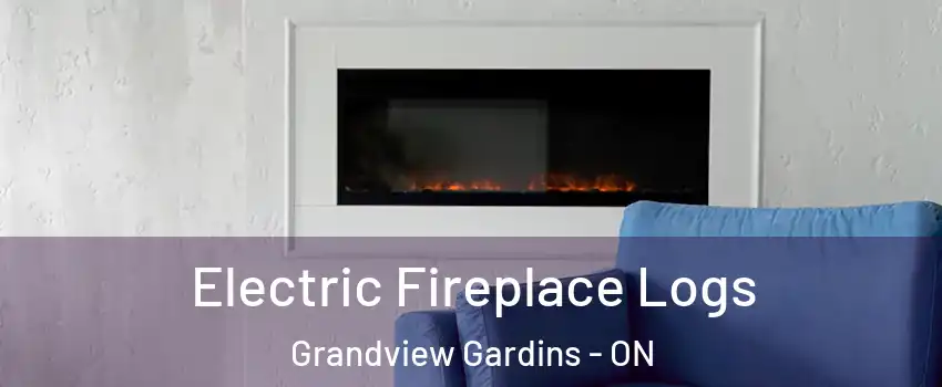 Electric Fireplace Logs Grandview Gardins - ON