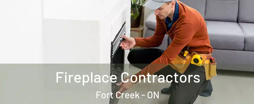 Fireplace Contractors Fort Creek - ON