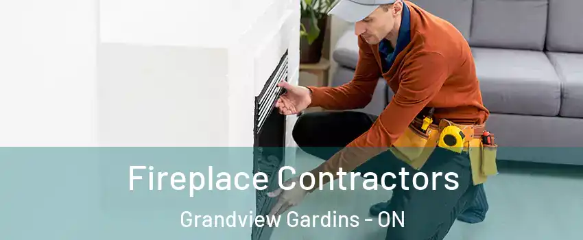  Fireplace Contractors Grandview Gardins - ON
