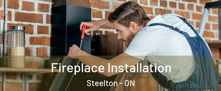  Fireplace Installation Steelton - ON