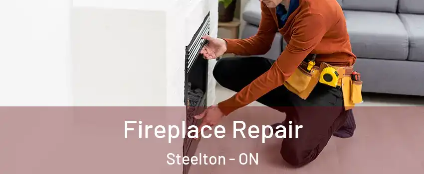  Fireplace Repair Steelton - ON