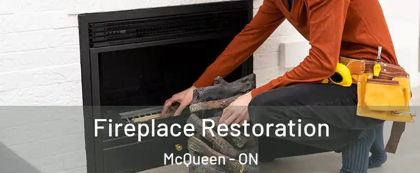  Fireplace Restoration McQueen - ON