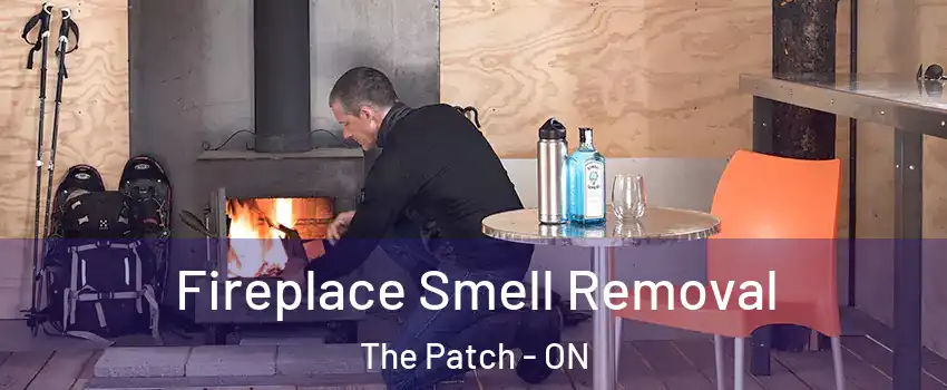  Fireplace Smell Removal The Patch - ON