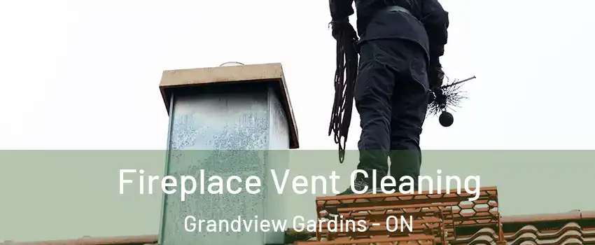  Fireplace Vent Cleaning Grandview Gardins - ON