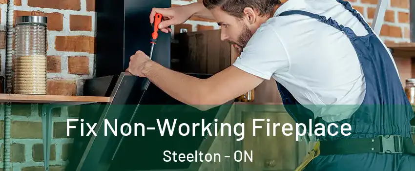  Fix Non-Working Fireplace Steelton - ON