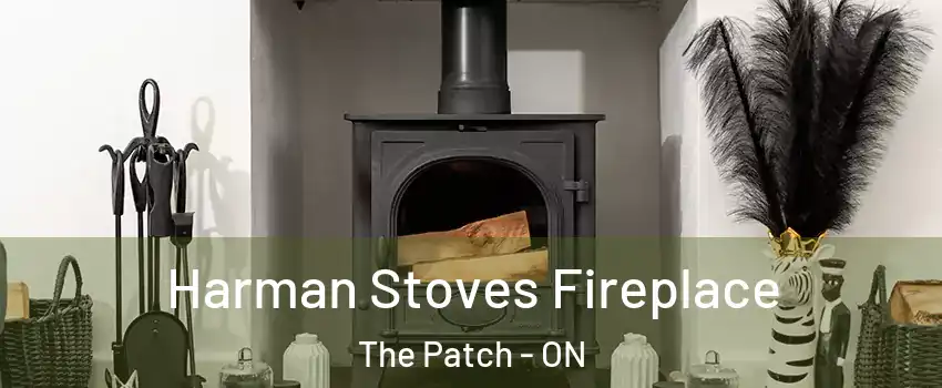  Harman Stoves Fireplace The Patch - ON