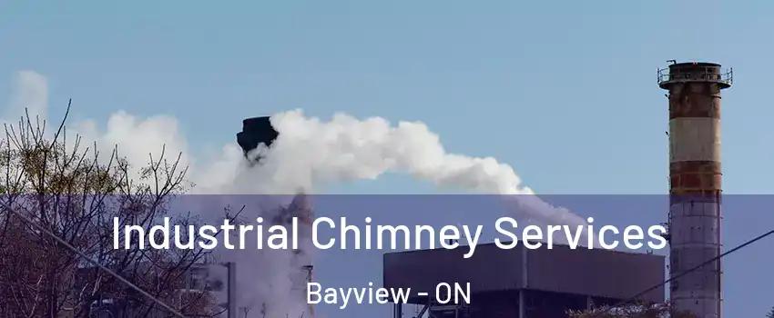  Industrial Chimney Services Bayview - ON