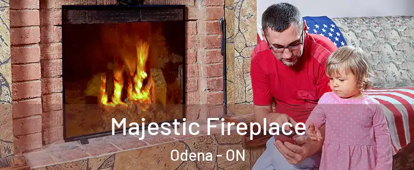  Majestic Fireplace Odena - ON