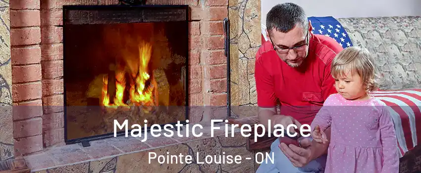  Majestic Fireplace Pointe Louise - ON