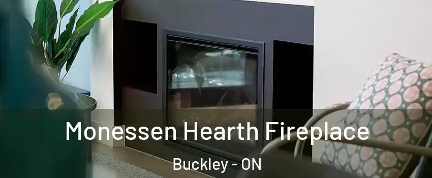  Monessen Hearth Fireplace Buckley - ON