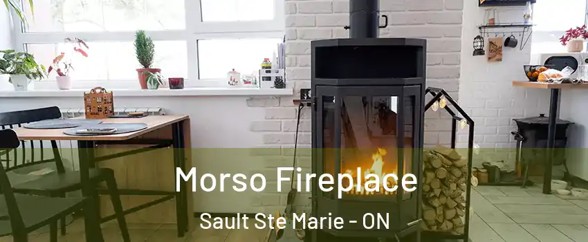  Morso Fireplace Sault Ste Marie - ON