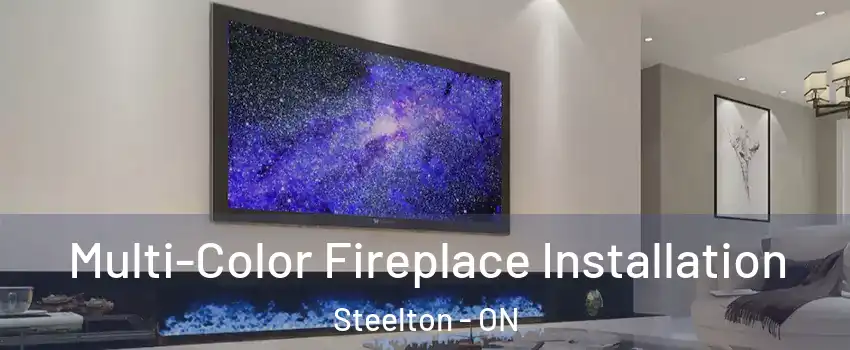  Multi-Color Fireplace Installation Steelton - ON
