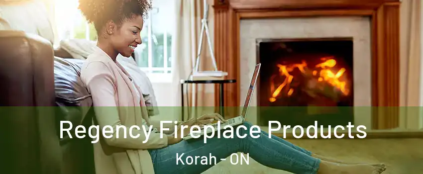 Regency Fireplace Products Korah - ON