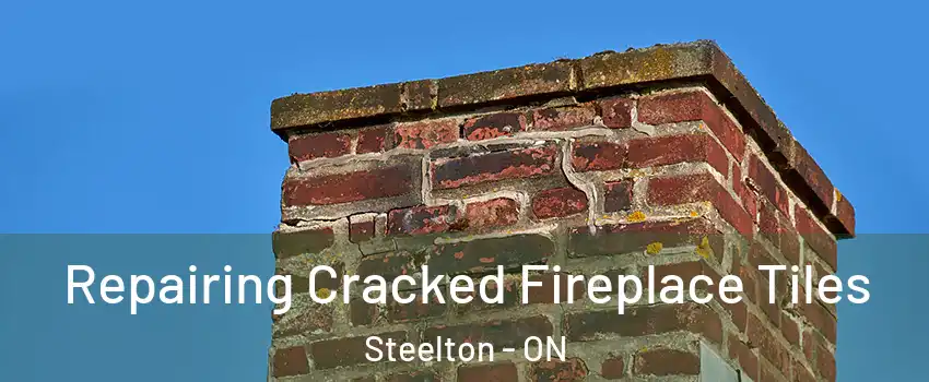  Repairing Cracked Fireplace Tiles Steelton - ON