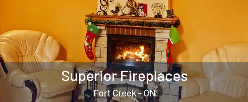  Superior Fireplaces Fort Creek - ON