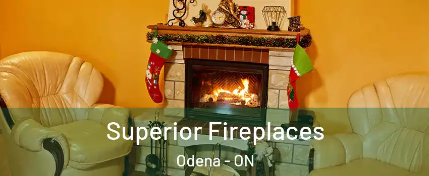 Superior Fireplaces Odena - ON