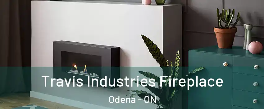 Travis Industries Fireplace Odena - ON