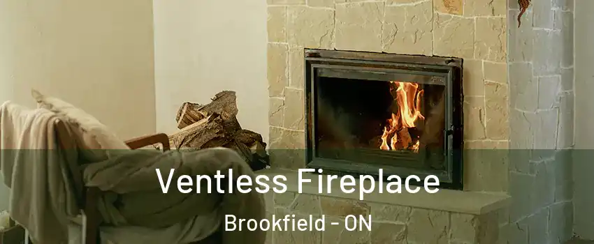  Ventless Fireplace Brookfield - ON