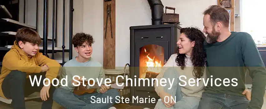  Wood Stove Chimney Services Sault Ste Marie - ON