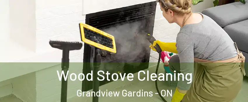  Wood Stove Cleaning Grandview Gardins - ON